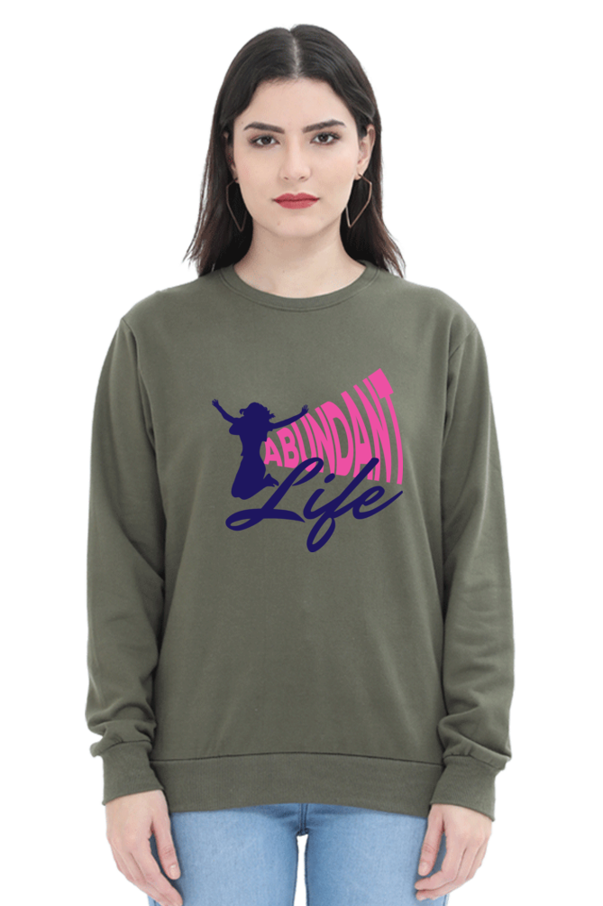 Abundant Life - Women Sweatshirts