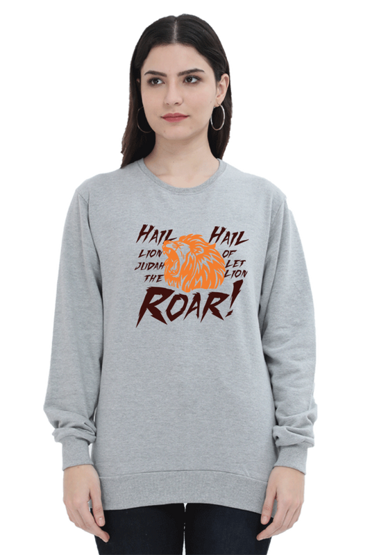 Let the Lion Roar- Women Sweatshirts