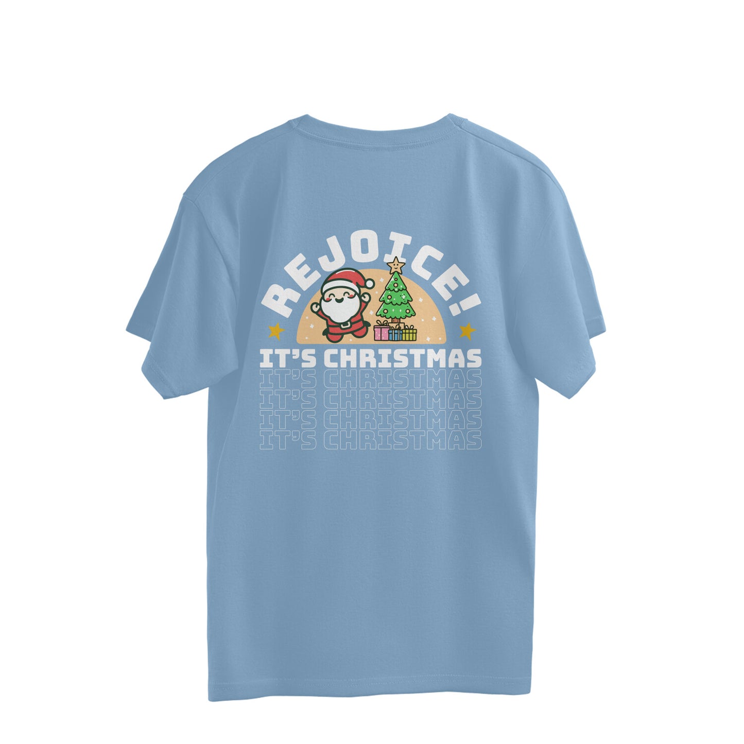 Rejoice! It’s Christmas - Oversized