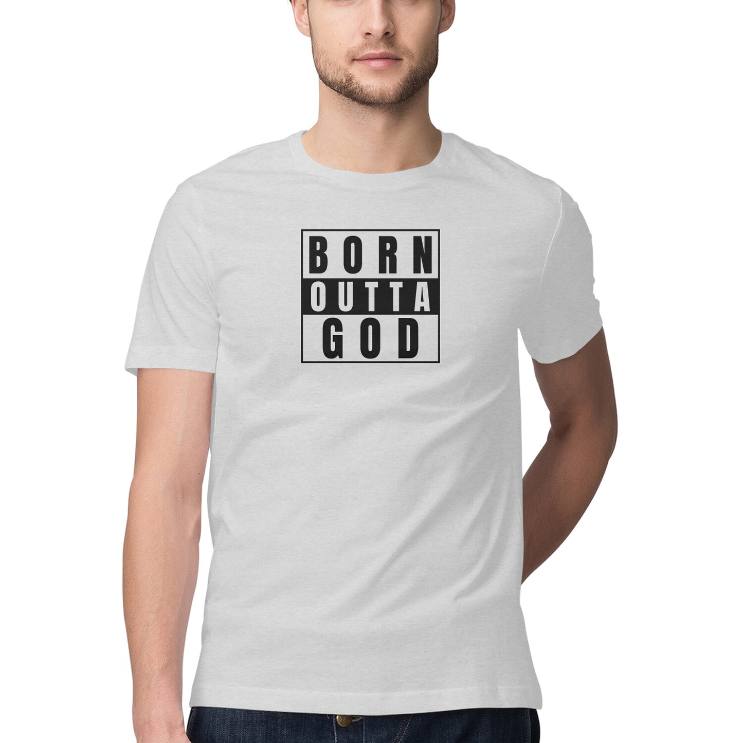 Born Outta GOD - Half Sleeve Round Neck Tshirt