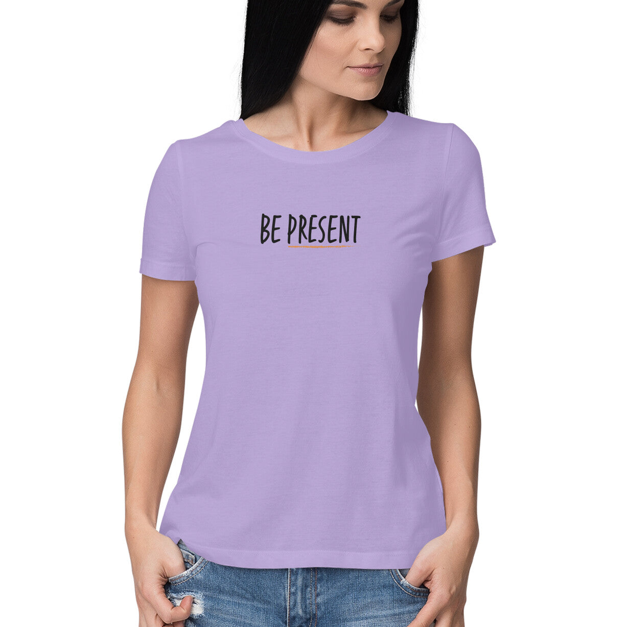 Be Present - Half Sleeve Round Neck Tshirt