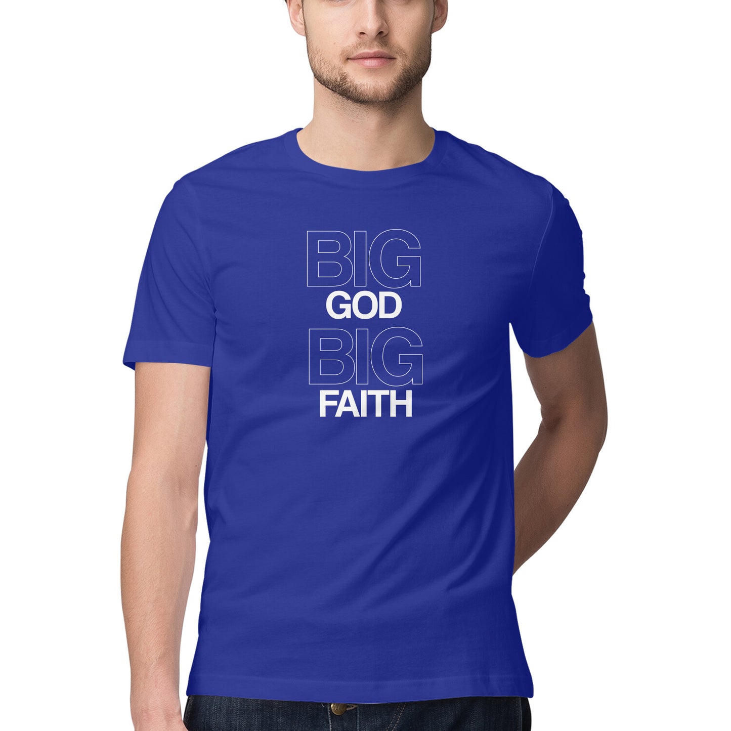 Big God Big Faith - Half Sleeve Round Neck Tshirt