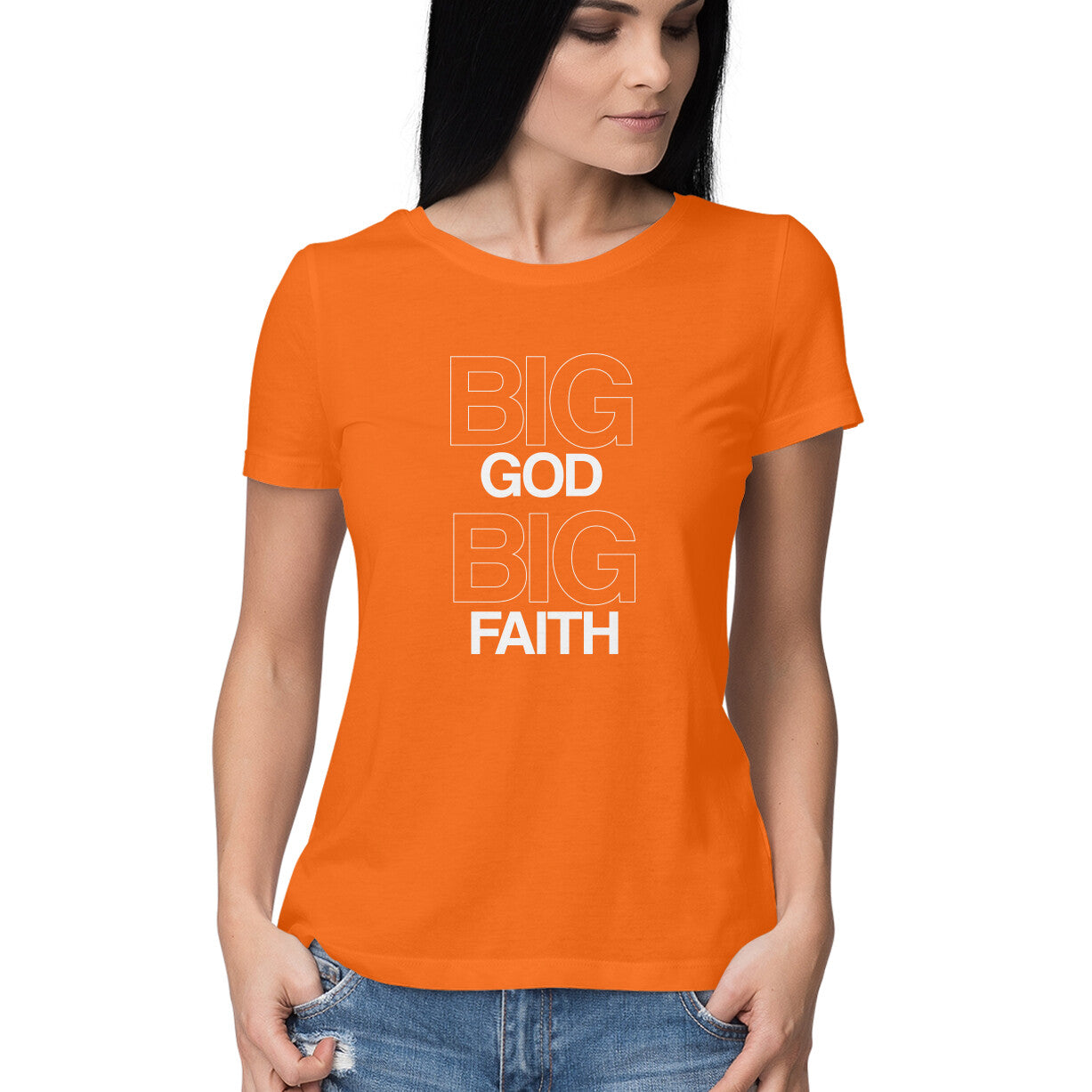 Big God Big Faith - Half Sleeve Round Neck Tshirt